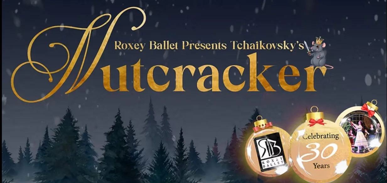 Promotional image for Roxey Ballet's The Nutcracker